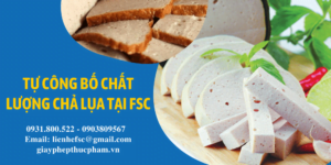 tu-cong-bo-chat-luong-cha-lua-gio-lua